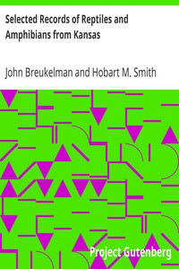 Selected Records of Reptiles and Amphibians from Kansas by John Breukelman