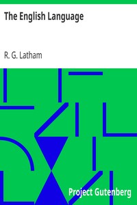 The English Language by R. G. (Robert Gordon) Latham