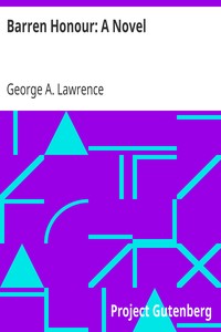 Barren Honour: A Novel by George A. (George Alfred) Lawrence