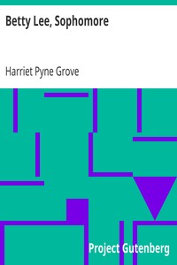 Betty Lee, Sophomore by Harriet Pyne Grove