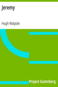 Jeremy by Hugh Walpole