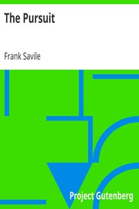 The Pursuit by Frank (Frank Mackenzie) Savile
