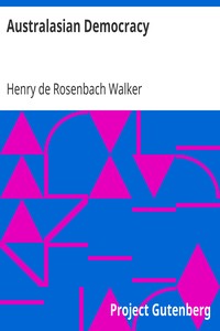 Australasian Democracy by Henry de Rosenbach Walker