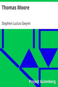 Thomas Moore by Stephen Lucius Gwynn