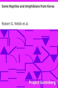 Some Reptiles and Amphibians from Korea by Robert G. Webb