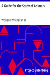 A Guide for the Study of Animals by Worrallo Whitney