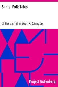 Santal Folk Tales by A. Campbell