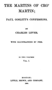 The Martins Of Cro' Martin, Vol. I (of II) by Charles James Lever