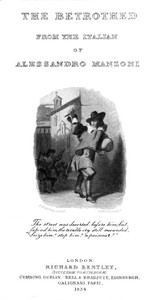 The Betrothed
From the Italian of Alessandro Manzoni by Alessandro Manzoni