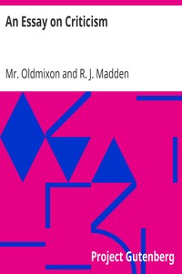 An Essay on Criticism by Mr. (John) Oldmixon