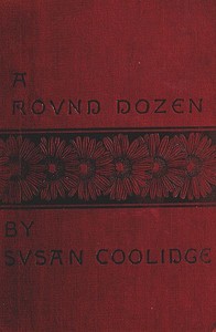 A Round Dozen by Susan Coolidge