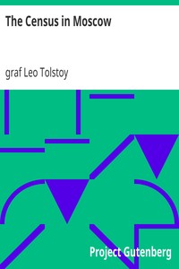 The Census in Moscow by Leo Tolstoy