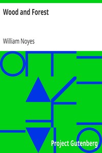 Wood and Forest by William Noyes