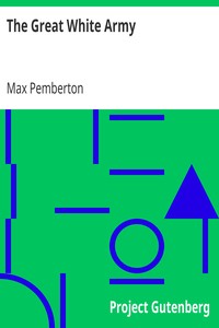 The Great White Army by Max Pemberton