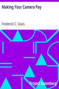 Making Your Camera Pay by Frederick C. Davis