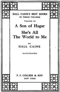 She's All the World to Me by Hall Caine