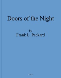 Doors of the Night by Frank L. (Frank Lucius) Packard