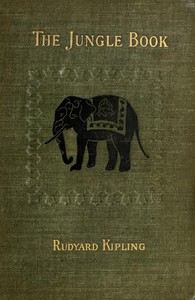 The Jungle Book by Rudyard Kipling