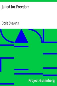 Jailed for Freedom by Doris Stevens