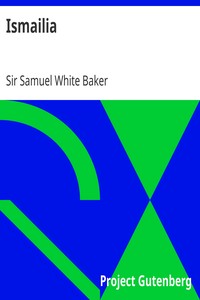 Ismailia by Samuel White Baker