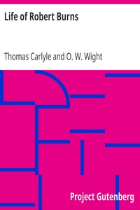 Life of Robert Burns by Thomas Carlyle