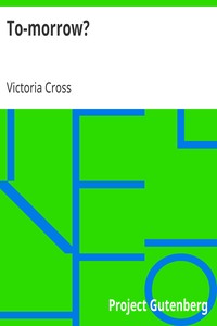 To-morrow? by Victoria Cross