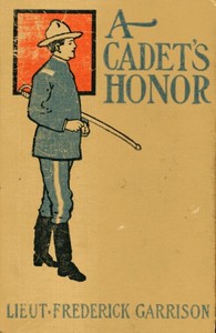 A Cadet's Honor: Mark Mallory's Heroism by Upton Sinclair