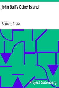 John Bull's Other Island by Bernard Shaw