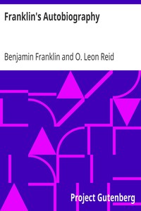 Franklin's Autobiography
(Eclectic English Classics) by Benjamin Franklin