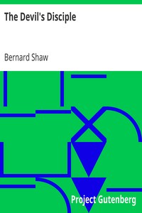 The Devil's Disciple by Bernard Shaw