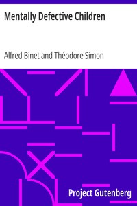 Mentally Defective Children by Alfred Binet