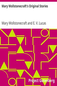 Mary Wollstonecraft's Original Stories by Mary Wollstonecraft