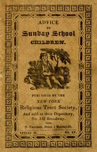 Advice to Sunday School Children by Anonymous