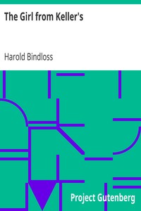 The Girl from Keller's by Harold Bindloss