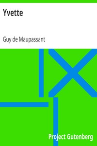 Yvette by Guy de Maupassant