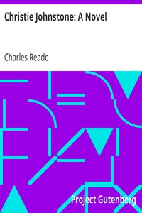 Christie Johnstone: A Novel by Charles Reade