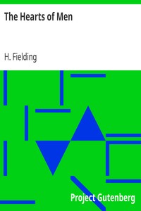 The Hearts of Men by H. (Harold) Fielding