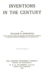 Inventions in the Century by William Henry Doolittle