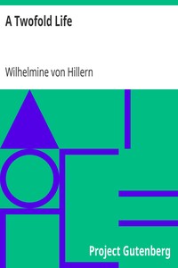 A Twofold Life by Wilhelmine von Hillern