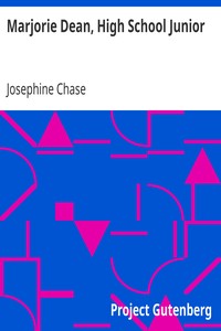 Marjorie Dean, High School Junior by Josephine Chase