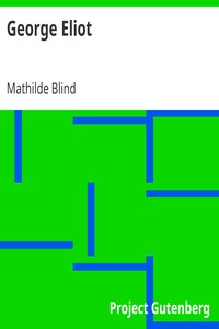George Eliot by Mathilde Blind