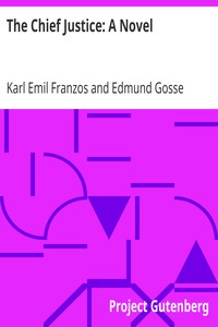 The Chief Justice: A Novel by Karl Emil Franzos