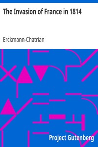 The Invasion of France in 1814 by Erckmann-Chatrian