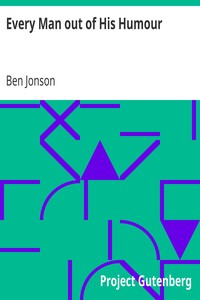 Every Man out of His Humour by Ben Jonson