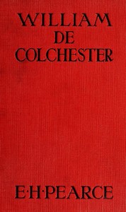 William de Colchester, Abbot of Westminster by Ernest Harold Pearce
