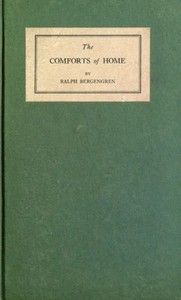 The Comforts of Home by Ralph Bergengren