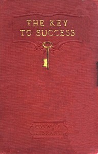 The Key to Success by Russell H. Conwell