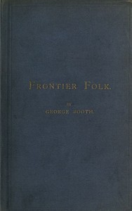 Frontier Folk by George Booth