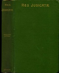 Res Judicatæ: Papers and Essays by Augustine Birrell