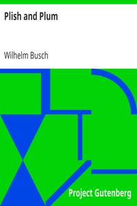 Plish and Plum by Wilhelm Busch